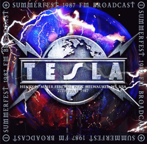 Tesla : Summerfest 1987 FM Broadcast